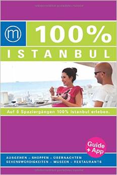 Reiseführer-Tipp Istanbul: 100 Prozent