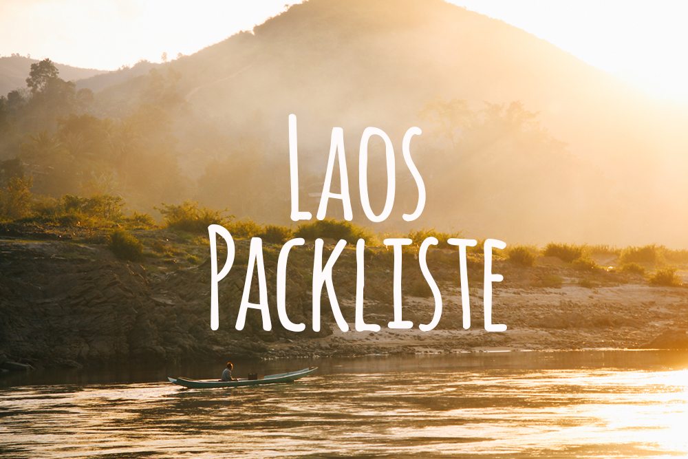 Laos Packliste für eine Laos Rundreise